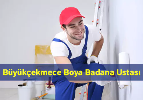 büyükçekmece boya badana ustası